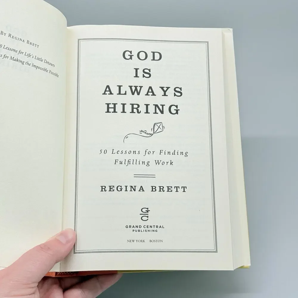 God Is Always Hiring: 50 Lessons for Finding Fulfilling Work Hardcover 1st Ed